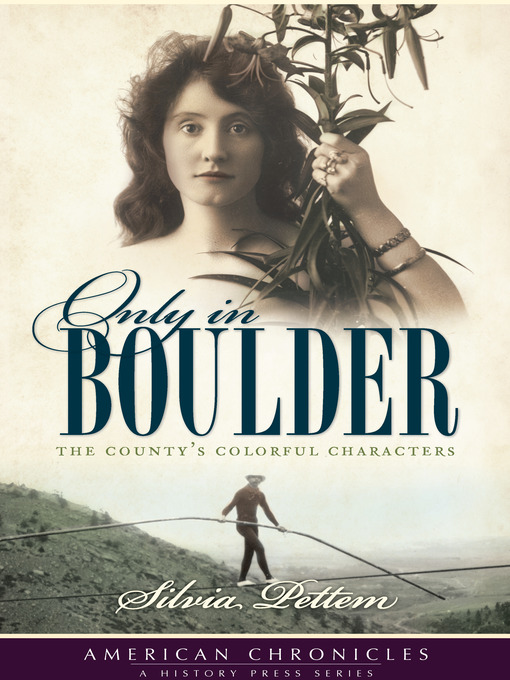 Title details for Only in Boulder by Silvia Pettem - Wait list